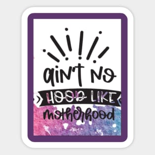 real hood is motherhood Sticker